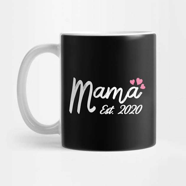 Mama Estimated 2020 - Cute & Awesome New Mom, Promoted To Mom, Mother's Day Gift, Womens by Art Like Wow Designs